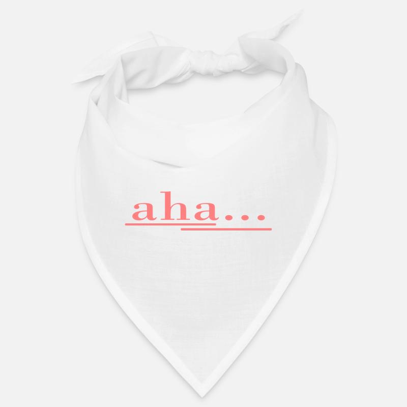 aha... c’est comme ça que ça marche ! Dire, s’amuser, un design frais Bandana
