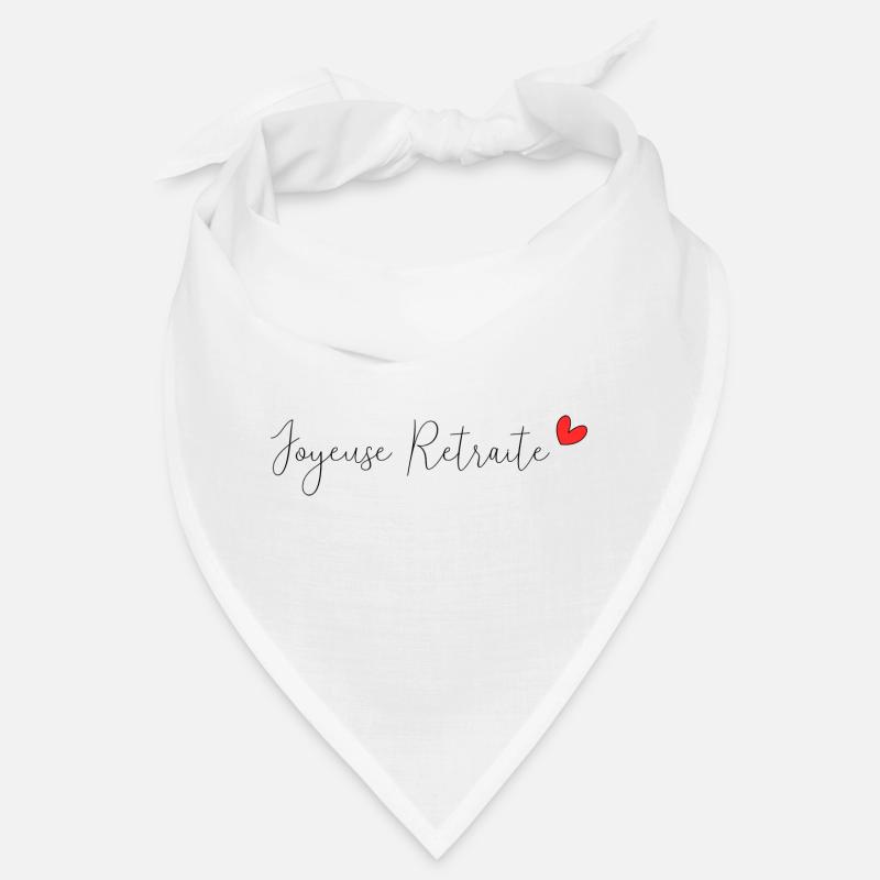 RETRAITE. BONNE RETRAITE. JOYEUSE RETRAITE Bandana