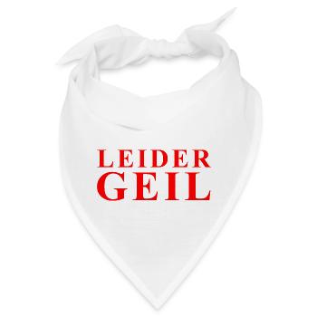 Leider Geil Statement in Rot - Bandana - Weiß - Vorne