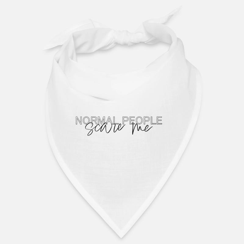 Normal People Scare Me Minimal Statement Bandana