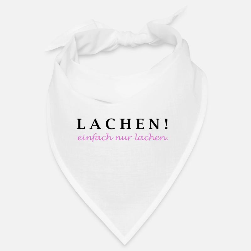 lachen! einfach nur lachen. Bandana
