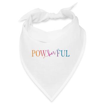 Powherful Frauenrechte - Bandana - Weiß - Vorne