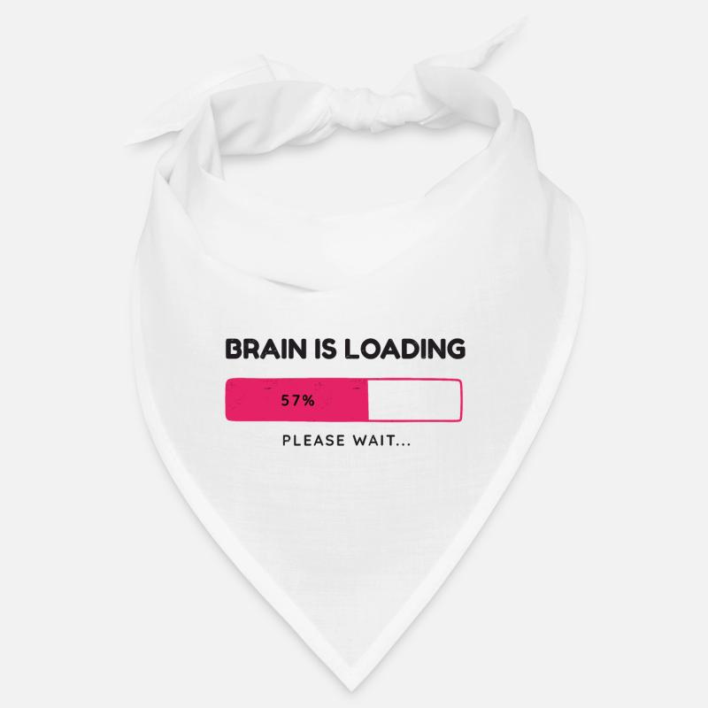 Brain is loading, please wait Bandana