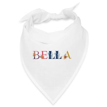 BELLA Name mit Blumen geschmückt - Bandana - Weiß - Vorne