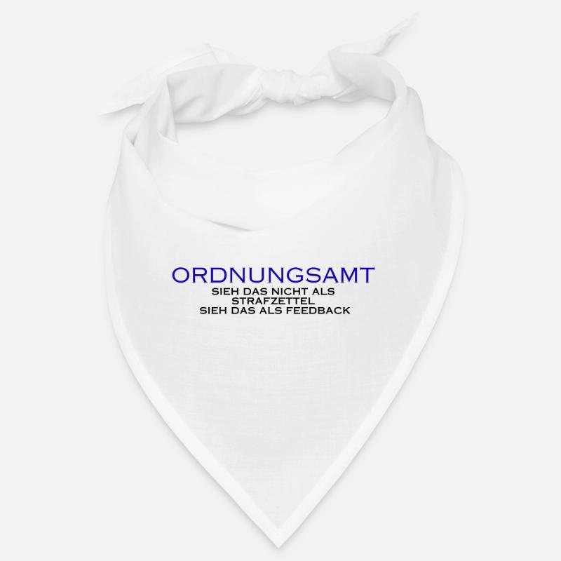 Ordnungsamt Sieh das als Feedback Bandana