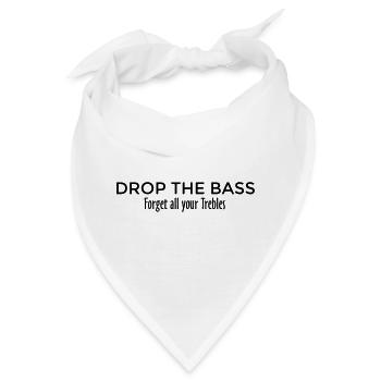 Drop the Bass Dubstep Drum and Bass Design - Bandana - Weiß - Vorne