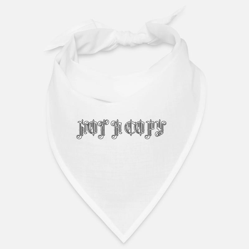 Not a Copy Bandana