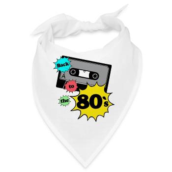 80er Party,Fun Shirt,80er back to the 80..(25) - Bandana - Weiß - Vorne