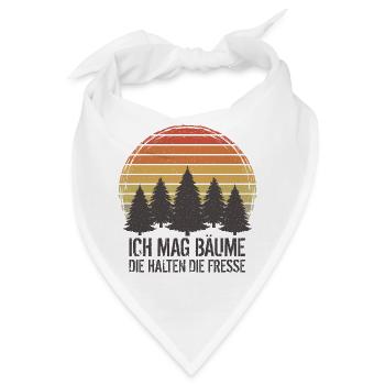Ich mag Bäume Die halten die Fresse - Bandana - Weiß - Vorne