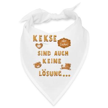 Kekse sind auch keine Lösung - Bandana - Weiß - Vorne