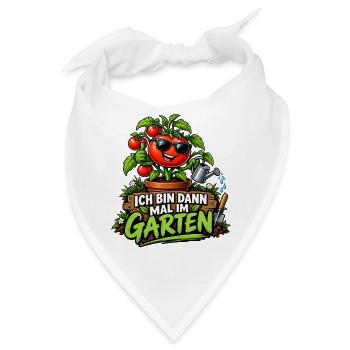 Ich bin dann mal im Garten – Gartenliebe - Bandana - Weiß - Vorne