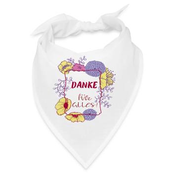 Danke für Alles - Bandana - Weiß - Vorne