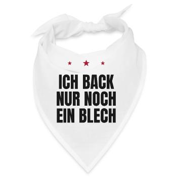 Ich back nur noch ein Blech – Weihnachtsbäckerei - Bandana - Weiß - Vorne
