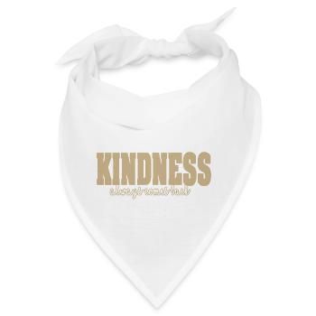 Kindness comes back - Bandana - Weiß - Vorne