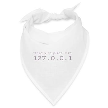 Programmierer Nerd IT Kein Ort wie Localhost - Bandana - Weiß - Vorne