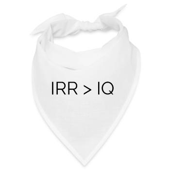 IRR > IQ T shirt für alle Finance Bros - Bandana - Weiß - Vorne