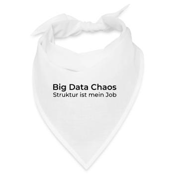 Big Data Chaos – Struktur ist mein Job - Bandana - Weiß - Vorne