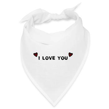 ICH LIEBE DICH. VALENTINSTAG. ICH LIEBE DICH. ICH LIEBE DICH. - Bandana - Weiß - Vorne