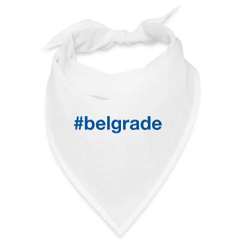 Belgrade Serbia Belgrad Serbien Hashtag - Bandana - Weiß - Vorne