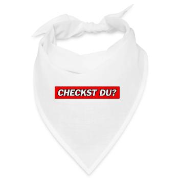 Checkst Du - Funny Memes - Bandana - Weiß - Vorne