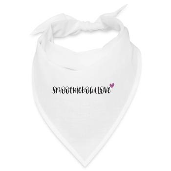 Smoothie Bowl Foodie Smoothiebowllove Geschenk - Bandana - Weiß - Vorne