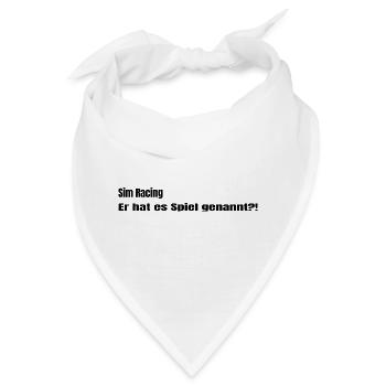 Er hat es Spiel genannt - Bandana - Weiß - Vorne