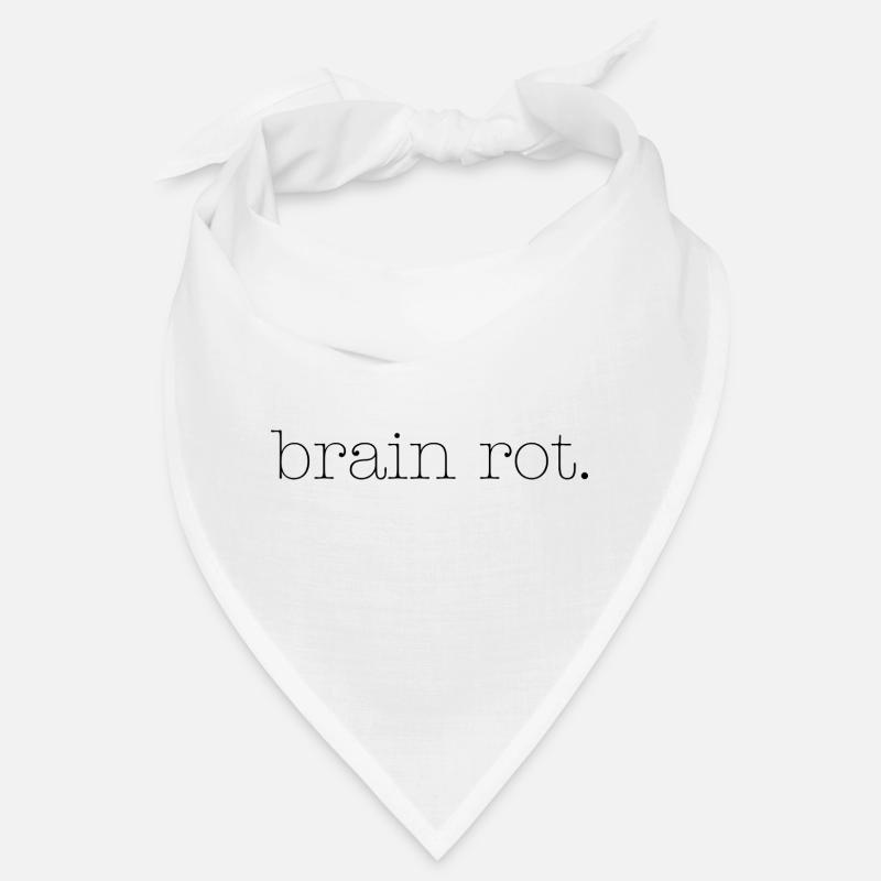 pourriture cérébrale Bandana