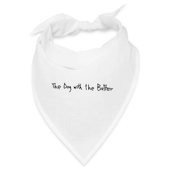 Der Hund mit der Butter. - Bandana - Weiß - Vorne