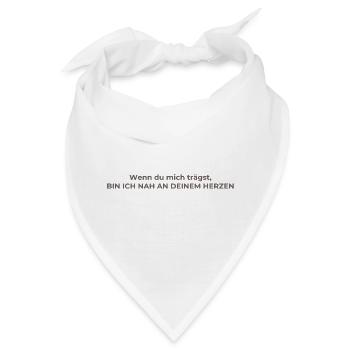 Wenn du mich trägst - botschaft des Trostes - Bandana - Weiß - Vorne