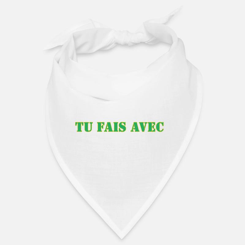 TU FAIS AVEC Bandana