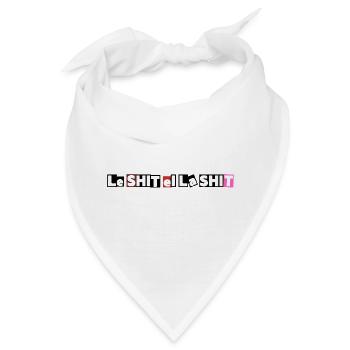 le Shit et la Shit  - Bandana - Weiß - Vorne