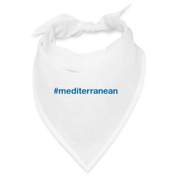 MEDITERRANEAN Hashtag Mittelmeer - Bandana - Weiß - Vorne