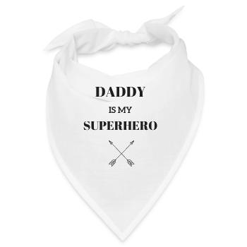 DADDY IS MY SUPERHERO / PFEIL - Bandana - Weiß - Vorne