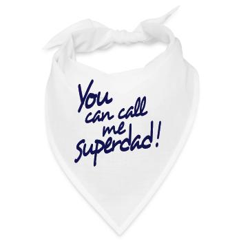 you can call me superdad - Bandana - Weiß - Vorne