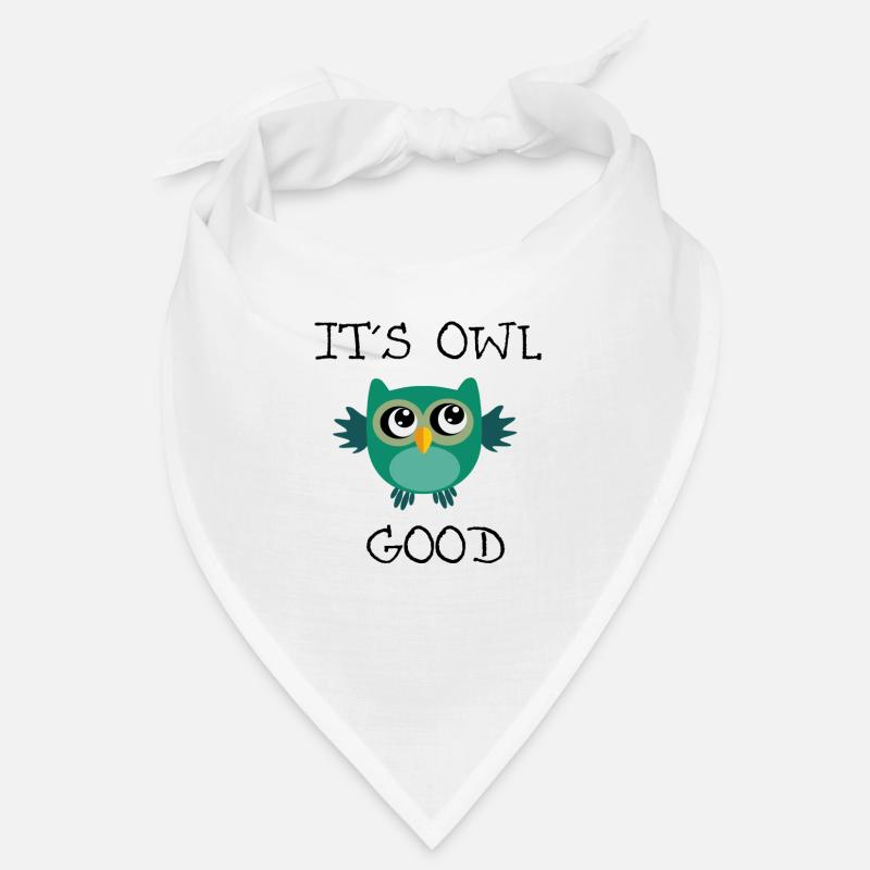 It s owl good Eulen Shirt Bandana