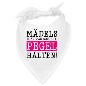 Maedels pegel halten trinken saufen party maedelsa - Bandana - Weiß - Vorne