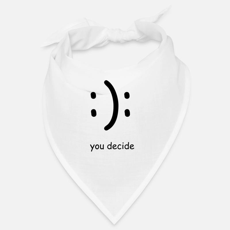 You Decide Bandana