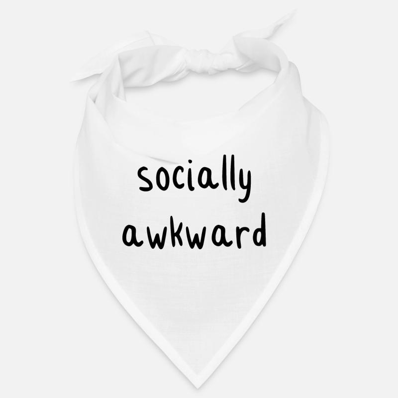 socially awkward Bandana