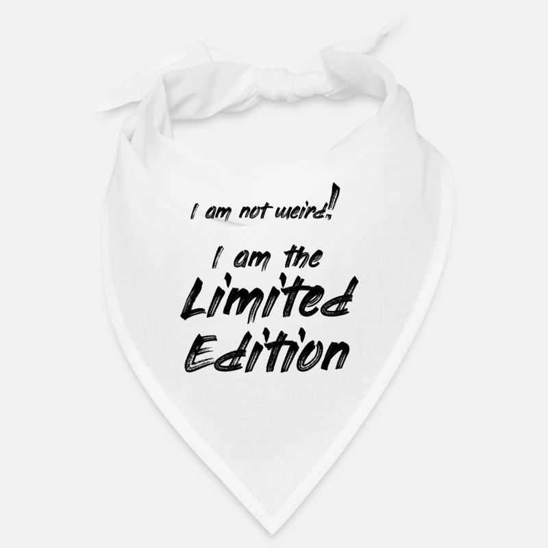 pas bizarre -> Edition limitée Bandana