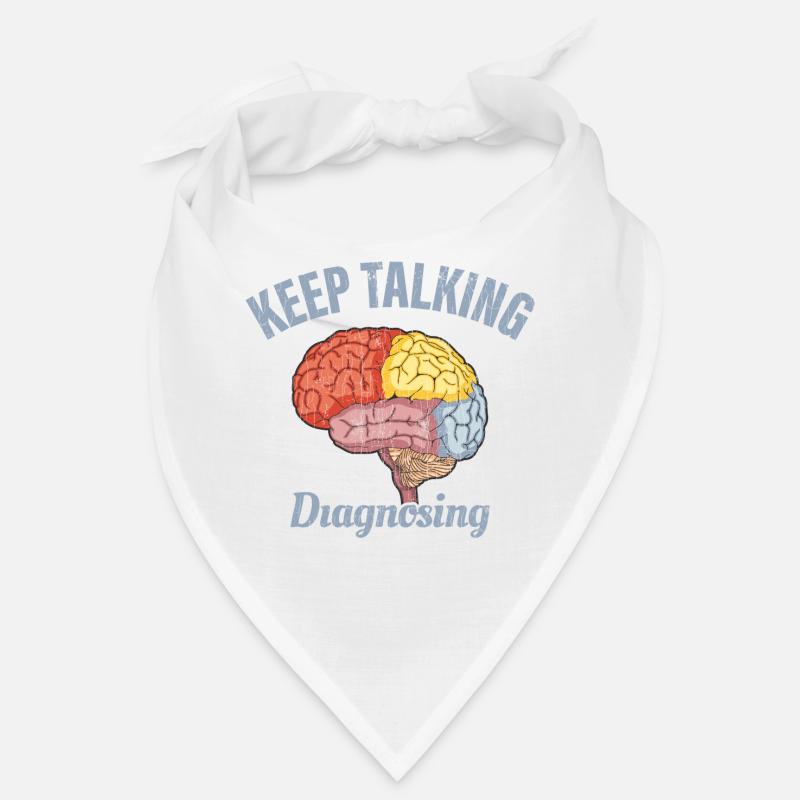 Keep Talking I’m Diagnosing You Psychology Funny G Bandana