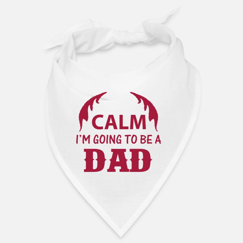 KEEP CLAM I M GOING TO BE DAD - Bandana - Weiß