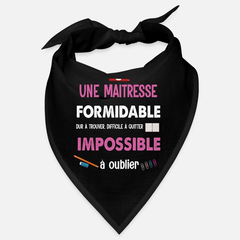 Humour, Une formidable maîtresse dur à trouver Bandana
