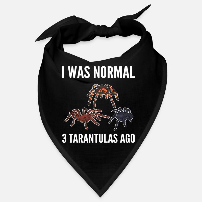 I was normal before 3 tarantles spider lovers Bandana