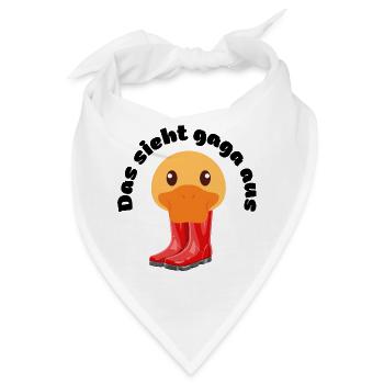 Ente mit Gummistiefel - Das sieht gaga aus. - Bandana - Weiß - Vorne