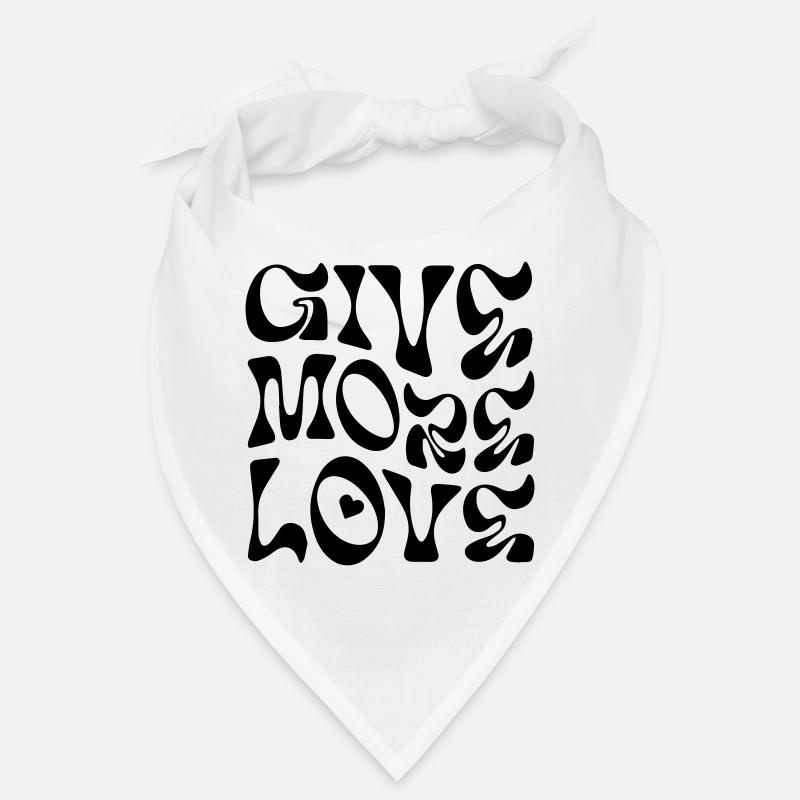 Give more love Bandana