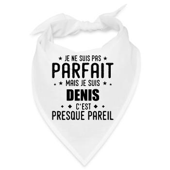 Denis: authentisch, unvollkommen, oben, perfekt - Bandana - Weiß - Vorne