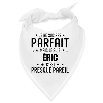 Eric: authentisch, unvollkommen, oberflächlich, perfekt - Bandana - Weiß - Vorne