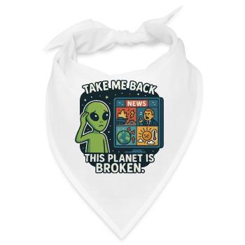 Humorvoller Alien mit Umwelt-Kritik - Bandana - Weiß - Vorne