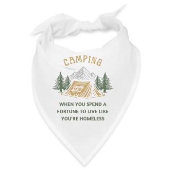 Camping - leben wie obdachlos - Bandana - Weiß - Vorne