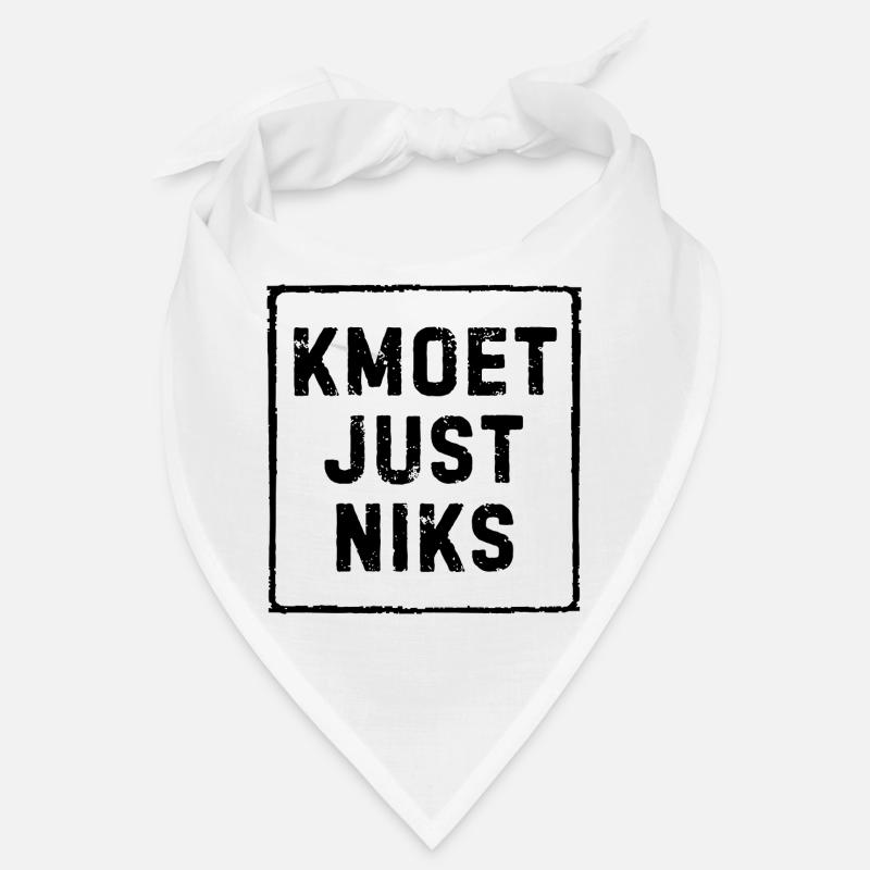 Kmoet just nothing, Dialecte anversois Chemises Bandana